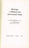 Marriage: A Medical and Sacramental Study
