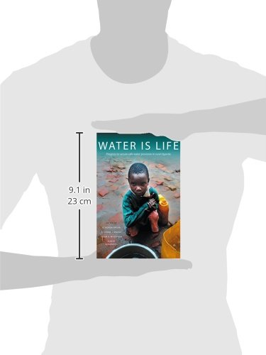 Water is Life: Progress to secure water provision in rural Uganda (Open Access)