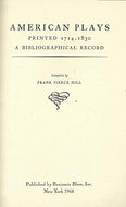 American Plays Printed from 1714 to 1830