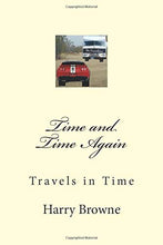 Load image into Gallery viewer, Time and Time Again