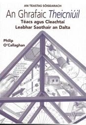An Ghrafaic Theicniúil: Téacs agus Cleachtaí - Leabhar Saothair an Dalta (Workbook) - An Teastas Sóisearach