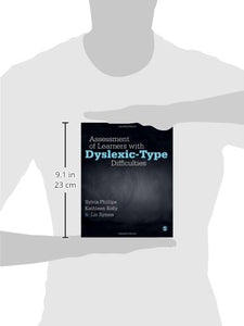 Assessment of Learners with Dyslexic-Type Difficulties