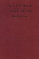 Economics: An Introduction for the General Reader