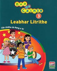Bua na Cainte 3: Leabhar Litrithe - Clár Litrithe do Rang a Trí