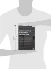 Load image into Gallery viewer, Understanding Sustainable Architecture