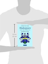 Load image into Gallery viewer, Shakespeare and the Nobility: The Negotiation of Lineage