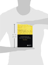 Load image into Gallery viewer, Constitutional Law: Text, Cases and Materials