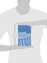 Load image into Gallery viewer, Equality: From Theory to Action