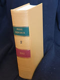 The Irish Reports, 2002, Volume 3 - Containing Reports of Cases Determined in The High Court, The Court of Criminal Appeal and in The Supreme Court