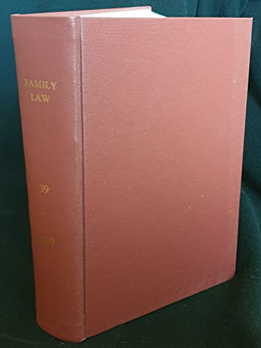 Family Law journal, Volume 39, 2009 - the complete year bound in one hardback volume