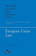 European Union Law - Blackhall's Essential Law Revision Series