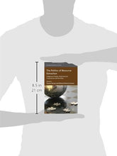 Load image into Gallery viewer, The Politics of Resource Extraction (International Political Economy Series)