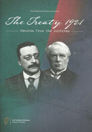 The National Archives presents: The Treaty 1921 - Records from the Archives