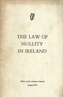 The Law of Nullity in Ireland - August 1976