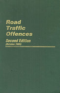 Road Traffic Offences - Second Edition (August 2005)