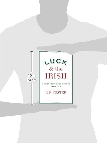 Luck and the Irish: A Brief History of Change 1970