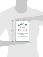Load image into Gallery viewer, Luck and the Irish: A Brief History of Change 1970