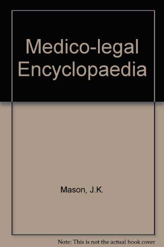 Medico-legal Encyclopaedia