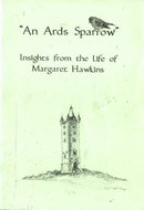 An Ards Sparrow: Insights from the Life of Margaret Hawkins