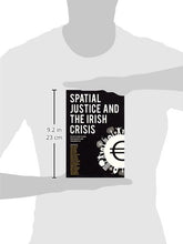 Load image into Gallery viewer, Spatial Justice and the Irish Crisis