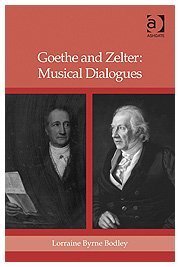 Goethe and Zelter: Musical Dialogues