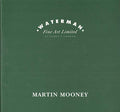 Martin Mooney: Waterman Fine Art Limited