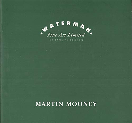 Martin Mooney: Waterman Fine Art Limited