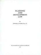 PLANNING AND DEVELOPMENT LAW