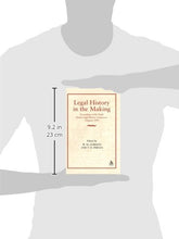 Load image into Gallery viewer, Legal History in the Making: Proceedings of the Ninth British Legal History Conference, Glasgow 1989