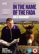 Des Bishop: In The Name of the Fada [DVD]