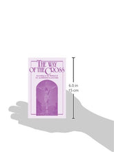 Load image into Gallery viewer, The Way of the Cross According to the Method of St.Alphonsus Liguori