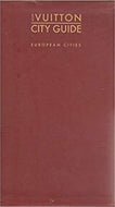 Louis Vuitton Guidebooks City Guide (Eight Volumes)