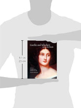 Load image into Gallery viewer, Goethe and Schubert -across the Divide: Goethe and Schubert in Perspective and Performance