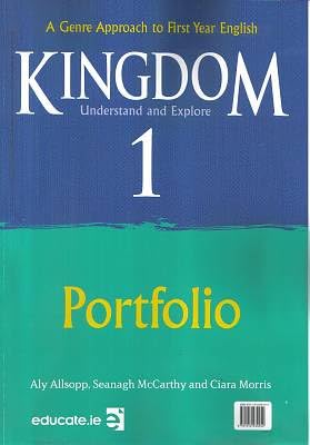 Kingdom 1: Grammar Primer/Portfolio - A Genre Approach to First Year English. Understand and Explore