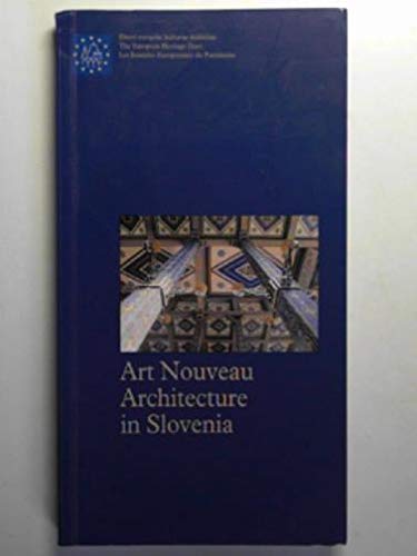 Art Nouveau Architecture in Slovenia