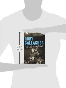 Rory Gallagher: His Life and Times