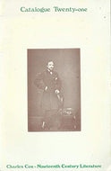 Charles Cox Rare Books, Catalogue Twenty-One (21), Spring 1983 - Nineteenth Century Literature