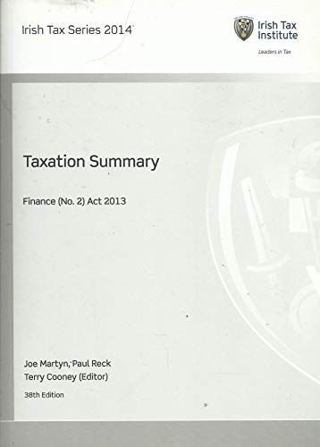 Taxation Summary - Finance (No. 2) Act 2013 - Irish Tax Series 2014
