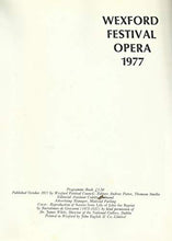 Load image into Gallery viewer, Wexford Festival Opera 1977 - Programme Book
