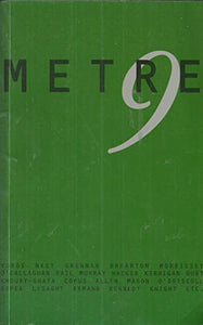 Metre 9: A Magazine of Poetry - Spring/Summer 2001