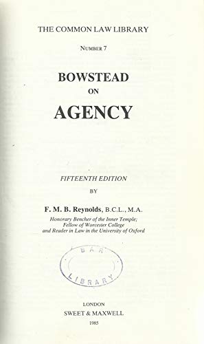 Bowstead on Agency (Common Law Library)