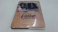 Carlow Gentry: What Will the Neighbours Say! Hb