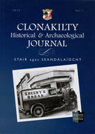 Clonakilty Historical and Archaeological Journal, Volume 1, 2015 - Stair agus Seandálaíocht