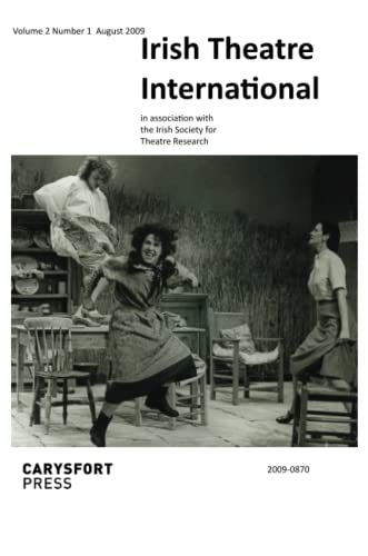 Irish Theatre International, Volume 2, Number 1 - August 2009: 213 (Carysfort Press Ltd.)