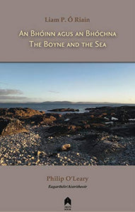 The Boyne and the Sea: An Bhoinn agus an Bhochna