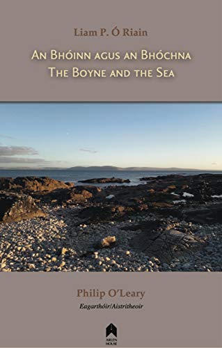 The Boyne and the Sea: An Bhoinn agus an Bhochna