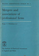 Mergers and Associations of Professional Firms - Practice Administration Booklet No. 6