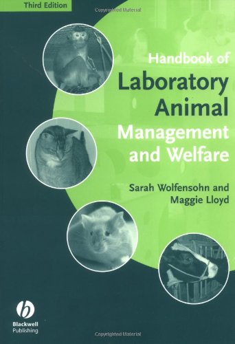 Handbook of Laboratory Animal Management and Welfare