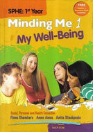 Minding Me 1: SPHE: 1st Year - Social, Personal and Health Education