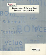 Orcad Cadence Component Information System User's Guide